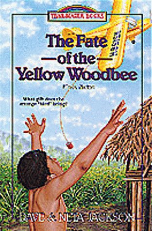 Stock image for The Fate of the Yellow Woodbee: Nate Saint (Trailblazer Books #24) for sale by HPB-Emerald