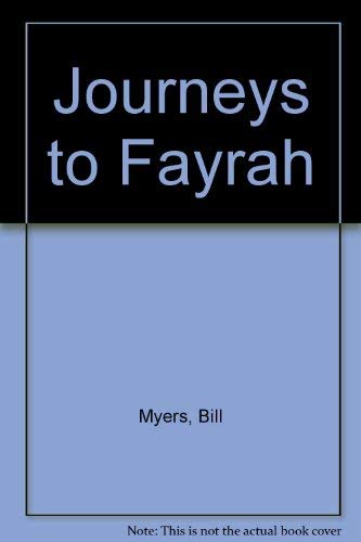 Stock image for Journeys to Fayrah-4 Vol. Boxed Set: The Portal, the Experiment, the Whirlwind, the Tablet for sale by Ageless Pages