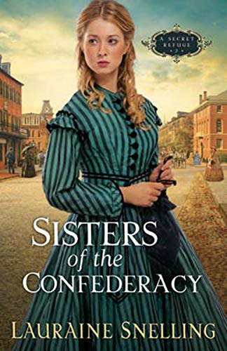 Sisters of the Confederacy (Secret Refuge, 2).