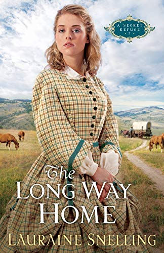 9781556618413: The Long Way Home (A Secret Refuge Series #3)