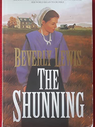 9781556618666: The Shunning (Heritage of Lancaster County)