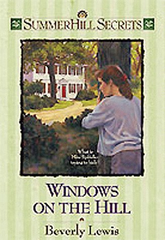 9781556618758: Windows on the Hill (Summerhill Secrets #9)