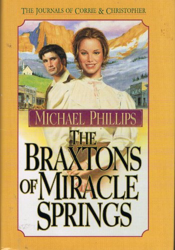 9781556619045: The Braxtons of Miracle Springs