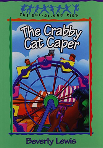 Stock image for The Crabby Cat Caper (The Cul-de-Sac Kids, No. 12) for sale by SecondSale