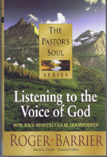 Beispielbild fr Listening to the Voice of God (PASTORS SOUL) zum Verkauf von SecondSale