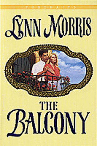 The Balcony (Portraits) (9781556619816) by Morris, Lynn