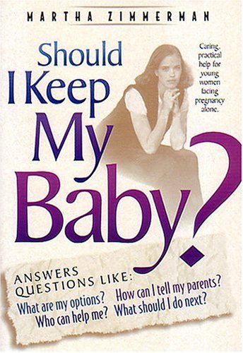 Beispielbild fr Should I Keep My Baby? zum Verkauf von WorldofBooks