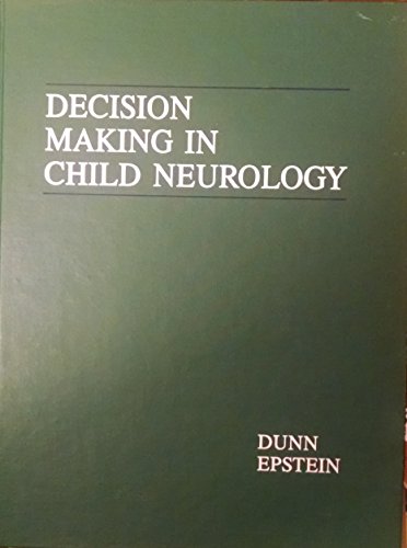 Stock image for Decision Making in Child Neurology (Clinical decision making series) for sale by HPB-Red