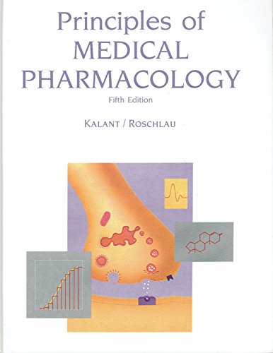 Beispielbild fr Principles of Medical Pharmacology zum Verkauf von Better World Books