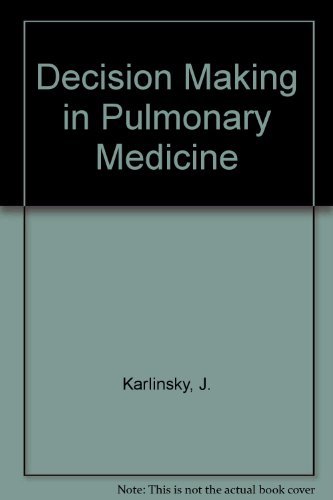 Beispielbild fr Decision Making in Pulmonary Medicine zum Verkauf von Better World Books