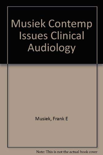 Stock image for Contemporary Issues in Clinical Audiology for sale by Squirrel Away Books