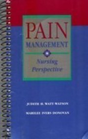 Beispielbild fr Pain Management: Nursing Perspective zum Verkauf von Patina LLC