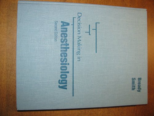 Imagen de archivo de Decision Making in Anesthesiology (Clinical Decision Making) a la venta por HPB-Red