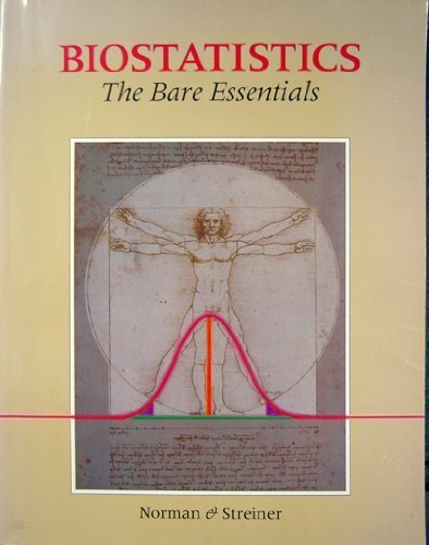 Beispielbild fr Biostatistics: The Bare Essentials zum Verkauf von Wonder Book