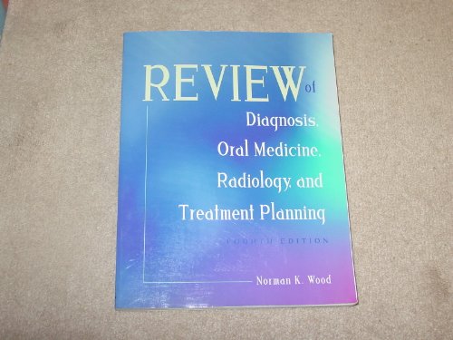 Beispielbild fr Review of Diagnosis, Oral Medicine, Radiology, and Treatment Planning zum Verkauf von Cronus Books