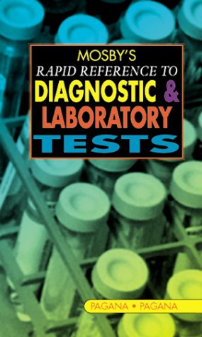Imagen de archivo de Mosby's Rapid Reference to Diagnostic and Laboratory Tests a la venta por SecondSale