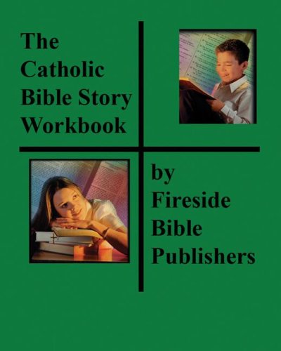 9781556651656: Catholic Bible Story Workbook