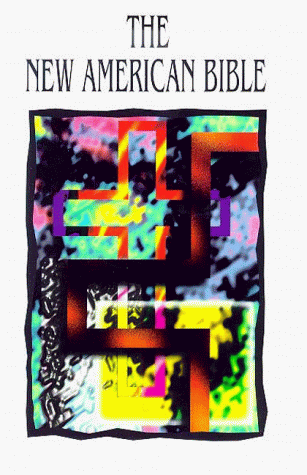 9781556652400: The New American Bible: Translated from the Original Languages With Critical Use of All the Ancient Sources : Catholic