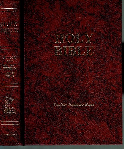 Stock image for New American Bible, Fireside School and Church Edition for sale by GF Books, Inc.