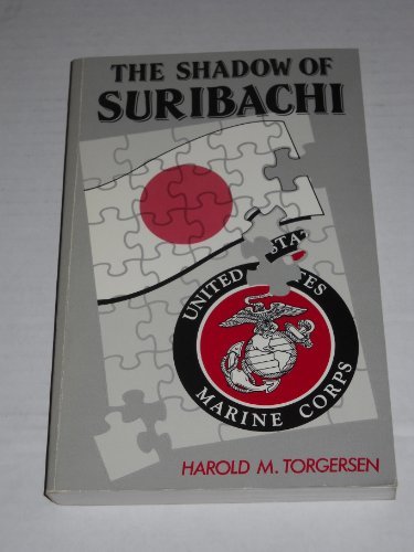 Imagen de archivo de The Shadow of the Suribachi a la venta por Jay W. Nelson, Bookseller, IOBA