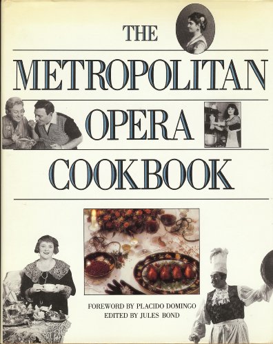 Imagen de archivo de The Metropolitan Opera Cookbook a la venta por ThriftBooks-Atlanta