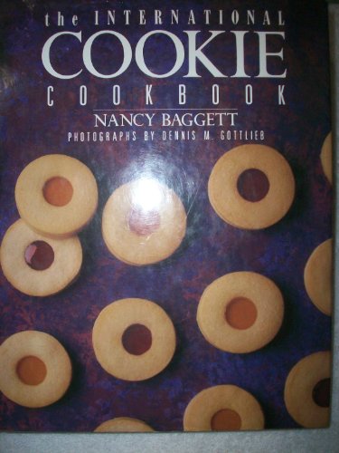 Beispielbild fr The International Cookie Cookbook zum Verkauf von Jenson Books Inc