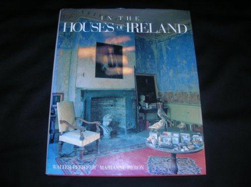 Beispielbild fr In the Houses of Ireland zum Verkauf von Ergodebooks
