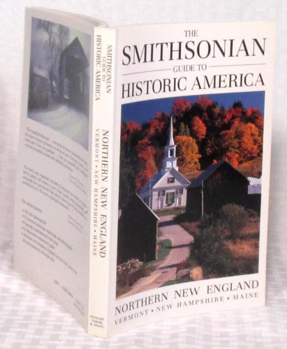 9781556700668: The Smithsonian Guide to Historic America: Northern New England [Lingua Inglese]