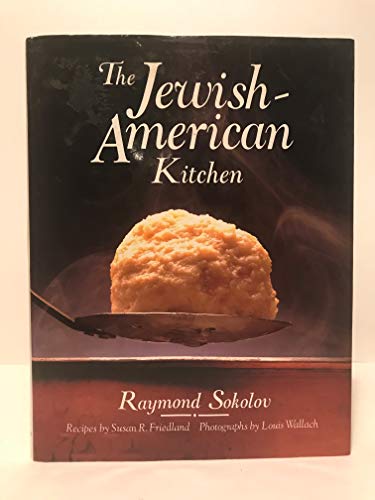 Beispielbild fr The Jewish-American Kitchen zum Verkauf von HPB Inc.