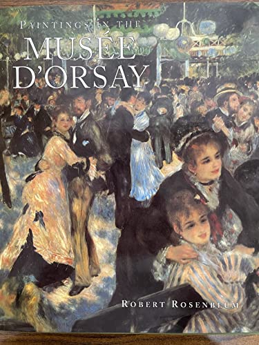 Beispielbild fr Paintings in the Musee D'orsay zum Verkauf von Better World Books