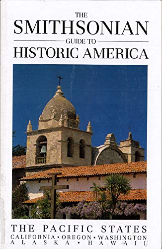 9781556701061: Pacific States (Smithsonian Guides to Historic America) [Idioma Ingls]