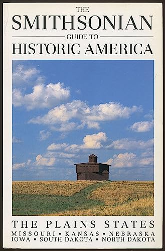 Stock image for Smithsonian Guide to Historic America: The Plains States for sale by medimops