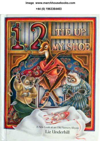 Beispielbild fr 1, 2, Tie Up My Shoe: A New Look at an Old Nursery Rhyme zum Verkauf von Wonder Book