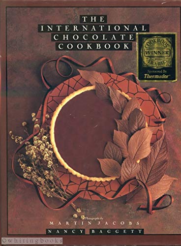 Beispielbild fr The International Chocolate Cookbook zum Verkauf von WorldofBooks