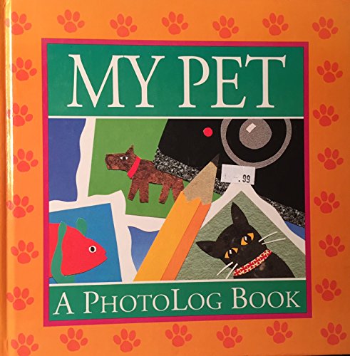 9781556702686: My Pet: A Photolog Book