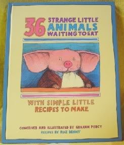 Beispielbild fr 36 Strange Little Animals Waiting to Eat: With Simple Little Recipes to Make zum Verkauf von ZBK Books