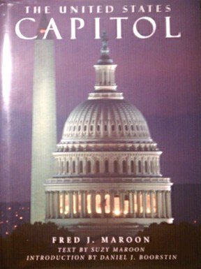 Beispielbild fr The United States Capitol zum Verkauf von Half Price Books Inc.