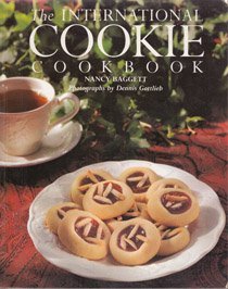 Stock image for The International Cookie Cookbook for sale by Front Cover Books