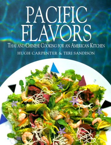 9781556703331: Pacific Flavors: Oriental Recipes for a Contemporary Kitchen