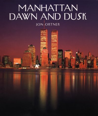 Stock image for Manhattan Dawn and Dusk for sale by WorldofBooks