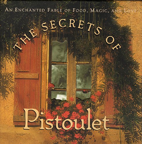 Stock image for The Secrets of Pistoulet for sale by Campbell Bookstore