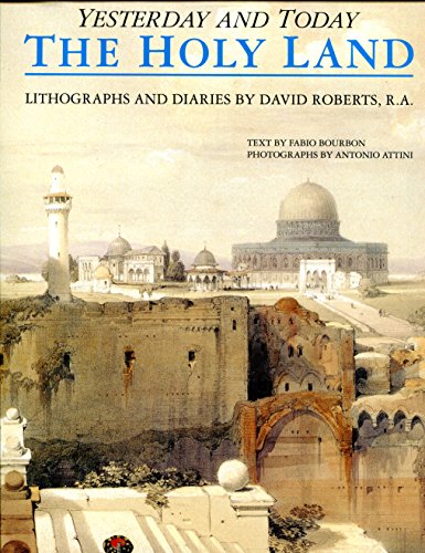 Stock image for Holy Land : Yesterday and Today for sale by Better World Books