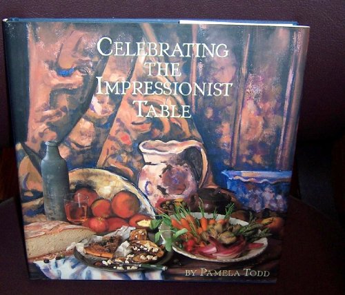 9781556704819: Celebrating the Impressionist Table