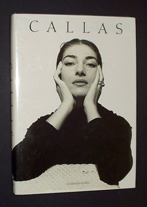 Beispielbild fr Callas : Images of a Legend zum Verkauf von Better World Books