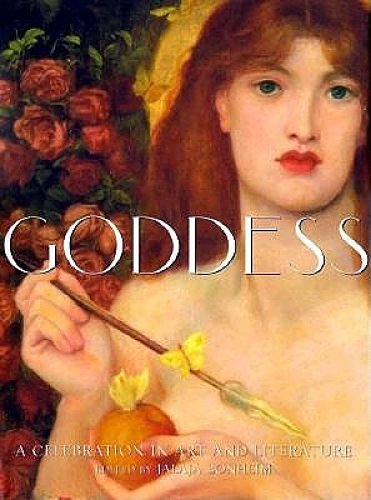 Imagen de archivo de Goddess: A Celebration in Art and Literature a la venta por HPB-Red