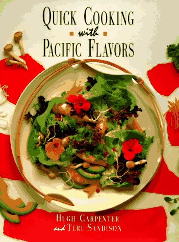 Beispielbild fr Quick Cooking with Pacific Flavors zum Verkauf von Better World Books: West