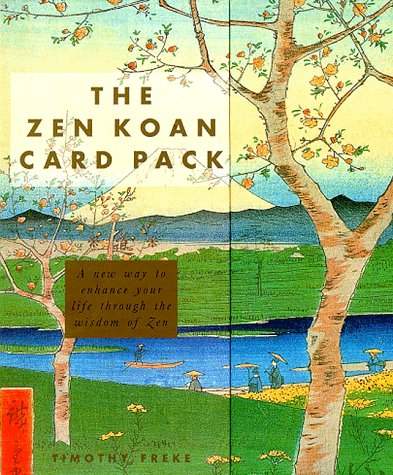 The Zen Koan Card Pack (9781556706516) by Freke, Timothy