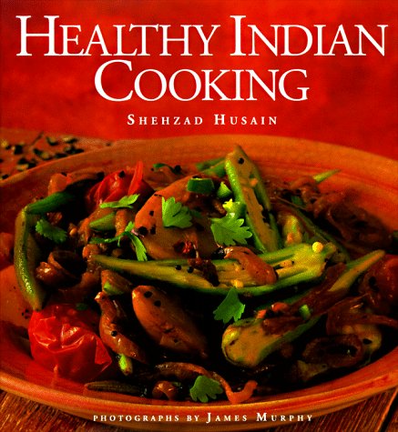 Beispielbild fr Healthy Indian Cooking zum Verkauf von Better World Books