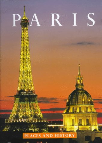 Stock image for Paris: Places and History for sale by HPB Inc.