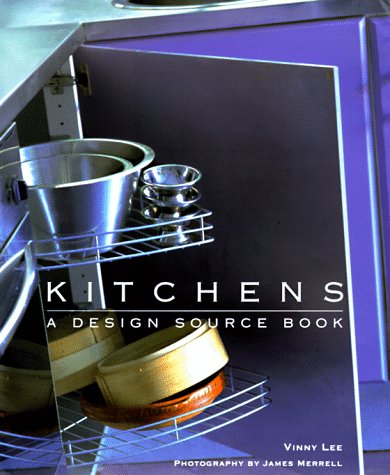 Beispielbild fr Kitchens: A Design Sourcebook zum Verkauf von Books From California